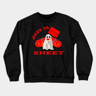 2020 Is Boo Sheet Ghost Mask Halloween Crewneck Sweatshirt